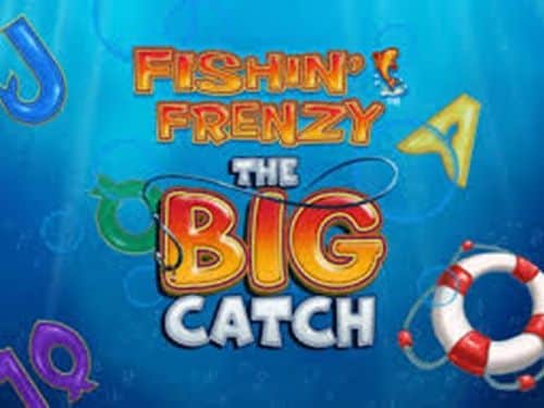 Fishin Frenzy The Big Catch